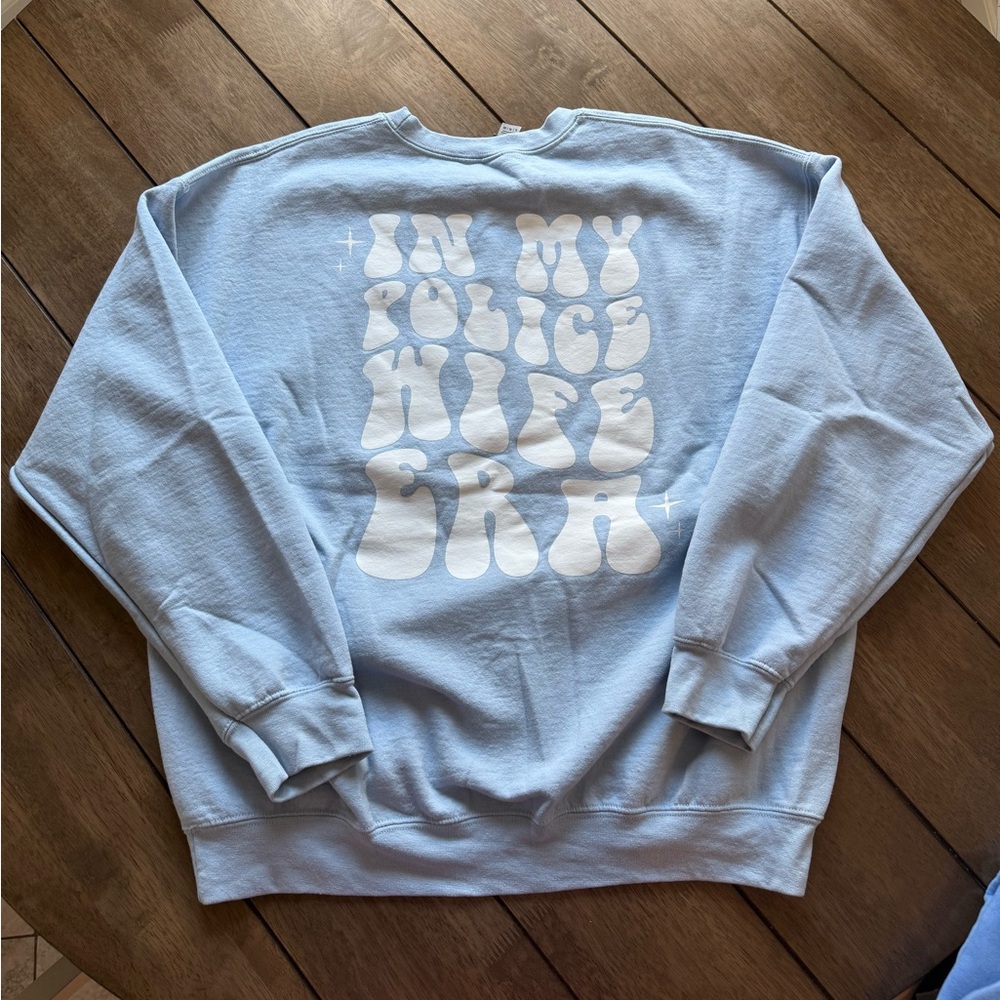 Police Wife Sweatshirt